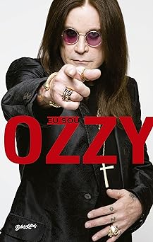 Confie Em Mim Eu Sou o Dr. Ozz Ozzy Osbourne